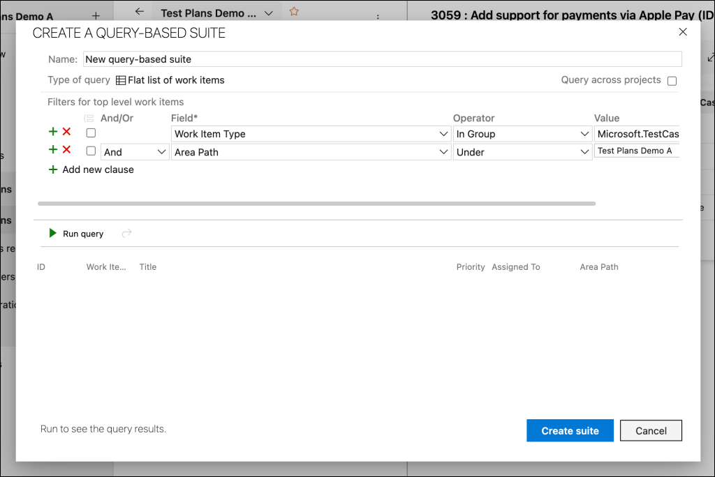 Query-based Test Suites let you organize your test cases using an Azure DevOps Work Item Query (WIQ). This screen helps you to build that work item query.