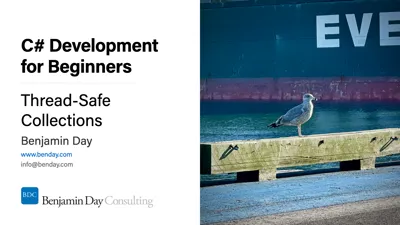 C# Dev for Beginners #20: Thread-Safe Collections - ConcurrentDictionary, BlockingCollection, etc.