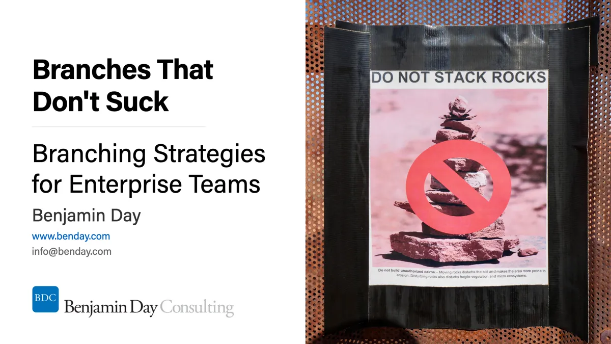 Branches That Don't Suck #1: Branching Strategies for Enterprise Teams