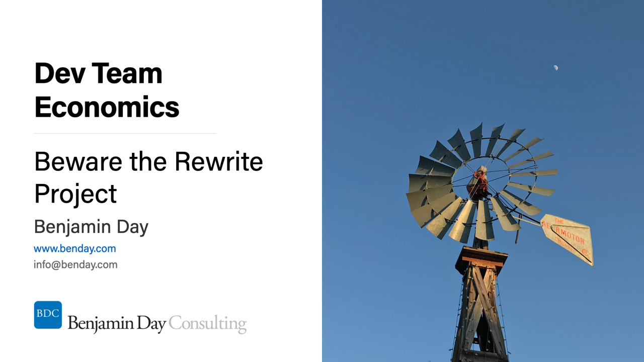 Dev Team Economics #1: Beware the Rewrite Project
